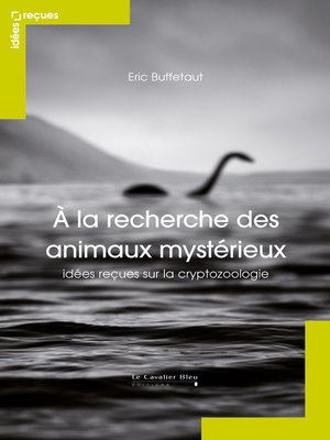 cover image of A LA RECHERCHE DES ANIMAUX MYSTERIEUX-PDF